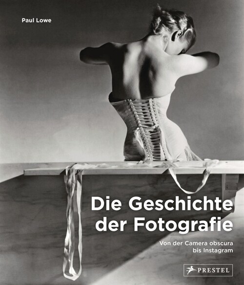 Die Geschichte der Fotografie (Hardcover)