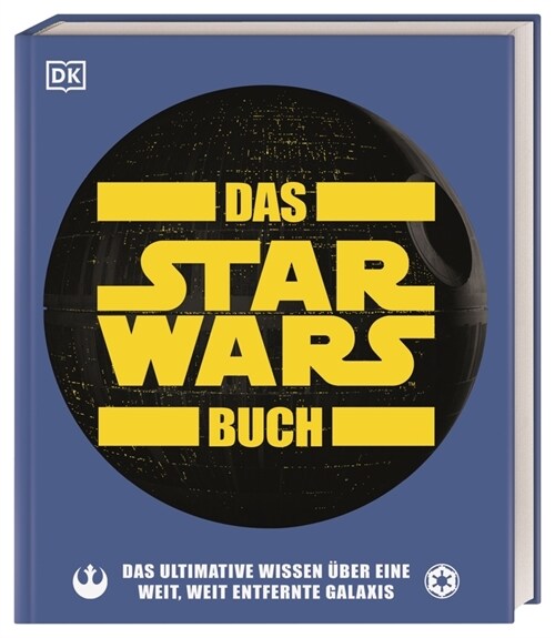 Das Star Wars(TM) Buch (Hardcover)