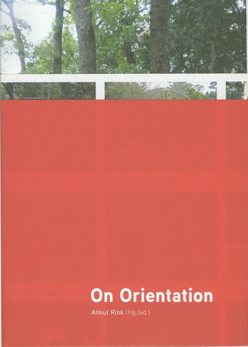 On Orientation (Book)