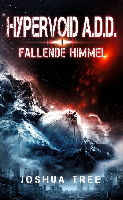 HYPERVOID A.D.D. - Fallende Himmel (Paperback)