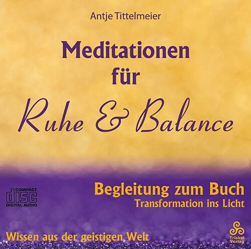 Meditationen fur Ruhe & Balance, Audio-CD (CD-Audio)