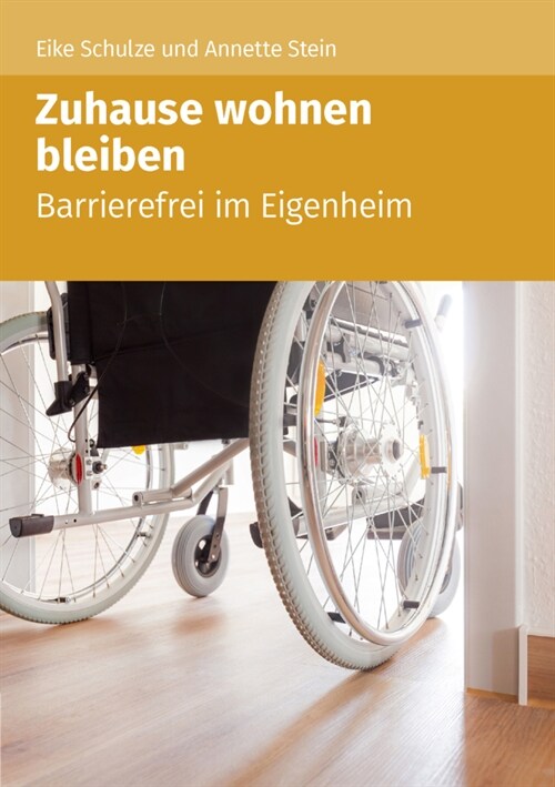 Zuhause wohnen bleiben (Paperback)