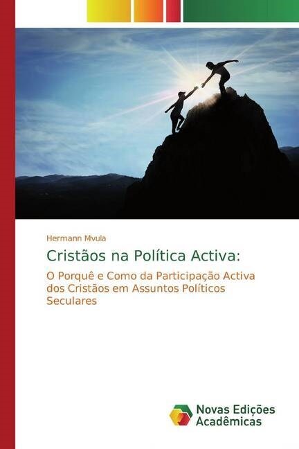 Cristaos na Politica Activa: (Paperback)