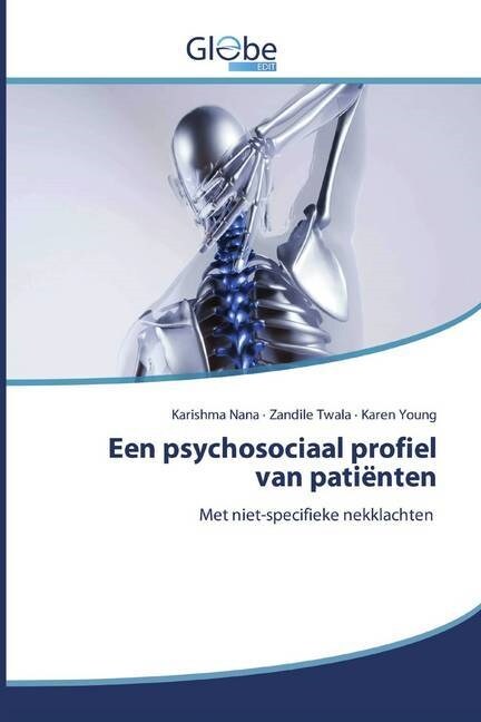 Een psychosociaal profiel van patienten (Paperback)