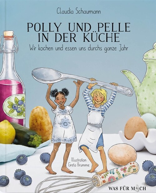 Polly und Pelle in der Kuche (Hardcover)