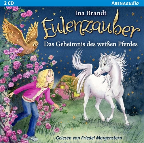 Eulenzauber - Das Geheimnis des weißen Pferdes, 2 Audio-CD (CD-Audio)