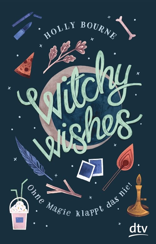 Witchy Wishes - Ohne Magie klappt das nie (Paperback)