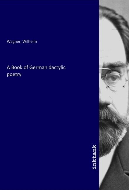 A Book of German dactylic poetry (Paperback)