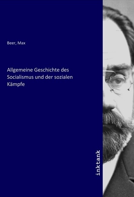Allgemeine Geschichte des Socialismus und der sozialen Kampfe (Paperback)