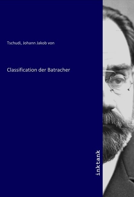 Classification der Batracher (Paperback)