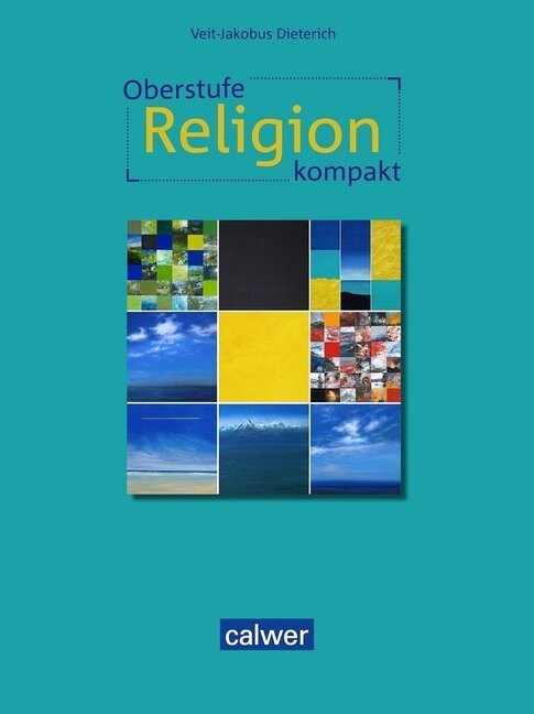 Oberstufe Religion kompakt (Hardcover)