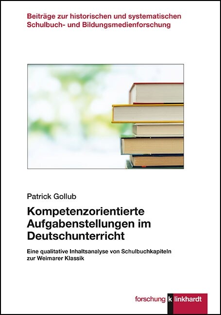 Kompetenzorientierte Aufgabenstellungen im Deutschunterricht (Book)