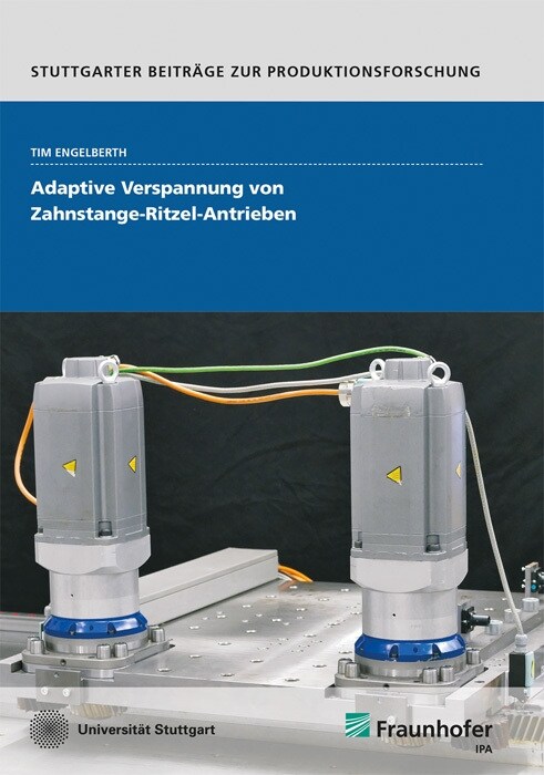 Adaptive Verspannung von Zahnstange-Ritzel-Antrieben. (Paperback)