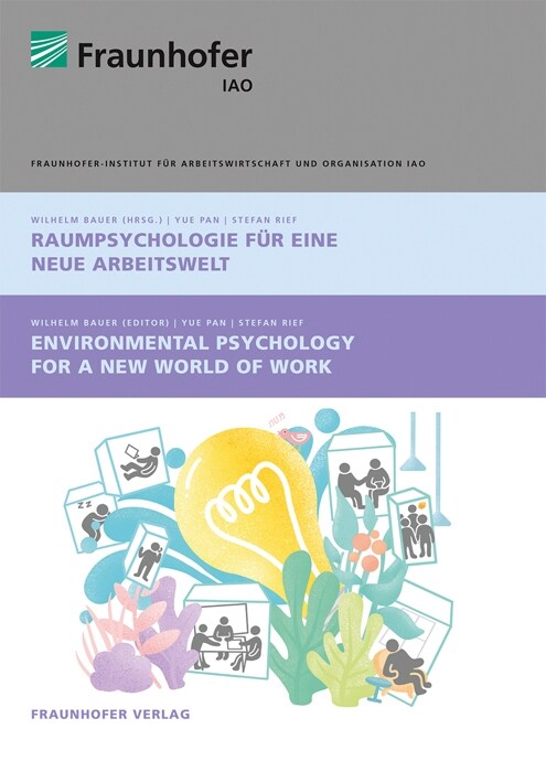 Raumpsychologie fur eine neue Arbeitswelt. Environmental Psychology for a new World of Work. (Paperback)