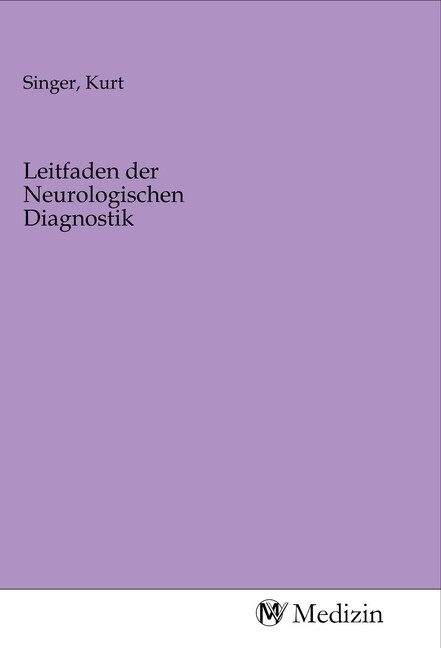 Leitfaden der Neurologischen Diagnostik (Paperback)