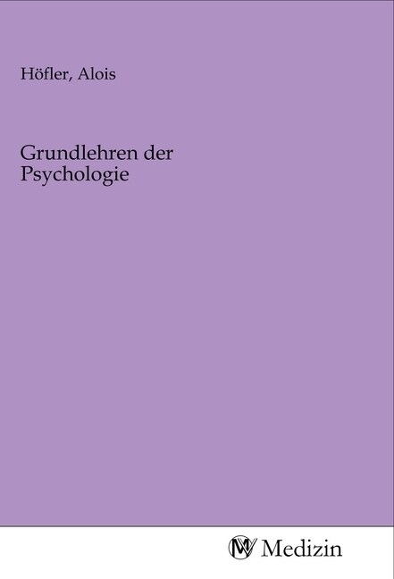 Grundlehren der Psychologie (Paperback)