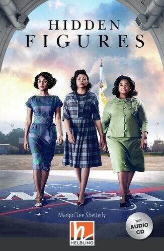 Hidden Figures, mit 1 Audio-CD, m. 1 Audio-CD (WW)