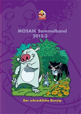 MOSAIK Sammelband - Der schreckliche Bunyip (Hardcover)