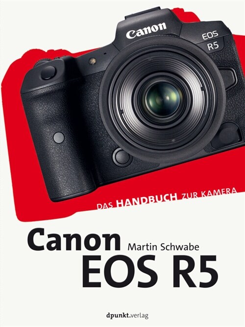 Canon EOS R5 (Hardcover)