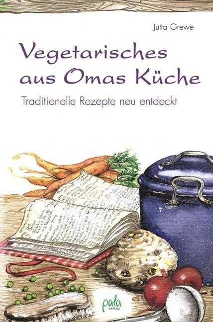 Vegetarisches aus Omas Kuche (Paperback)