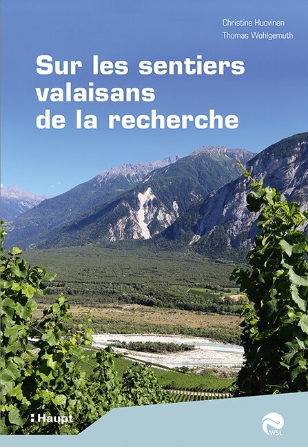 Sur les sentiers valaisans de la recherche (Paperback)