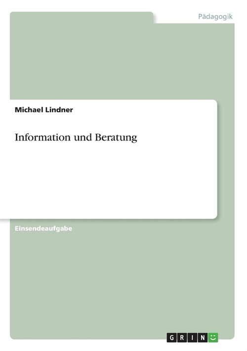 Information und Beratung (Paperback)