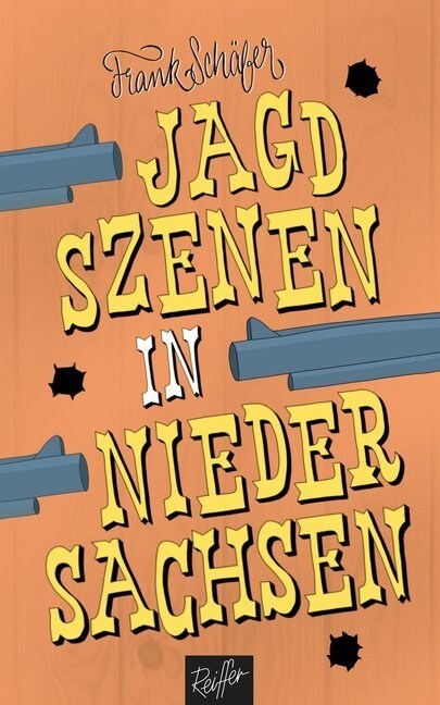 Jagdszenen in Niedersachsen (Hardcover)