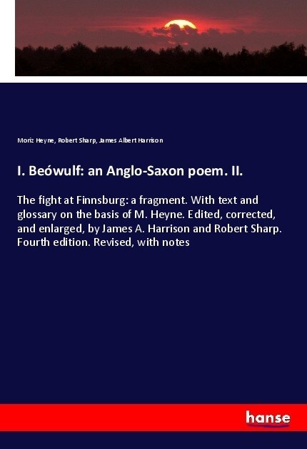 I. Beowulf: an Anglo-Saxon poem. II. (Paperback)