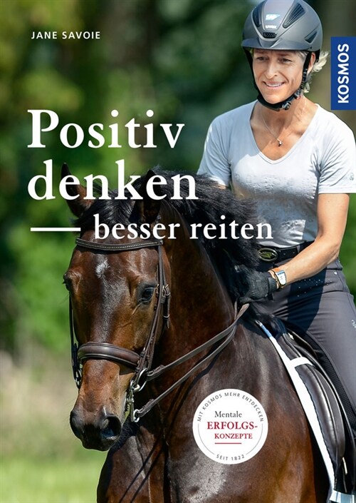 Positiv denken - besser reiten (Hardcover)