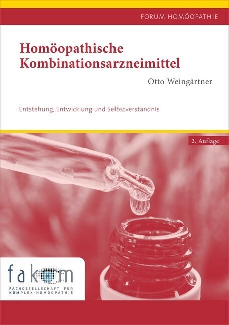 Homoopathische Kombinationsarzneimittel (Paperback)