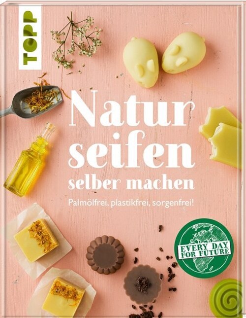 Naturseifen selber machen (Hardcover)