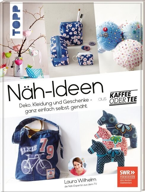 Nah-Ideen aus Kaffee oder Tee (Hardcover)