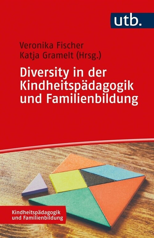 Diversity in der Kindheitspadagogik und Familienbildung (Paperback)