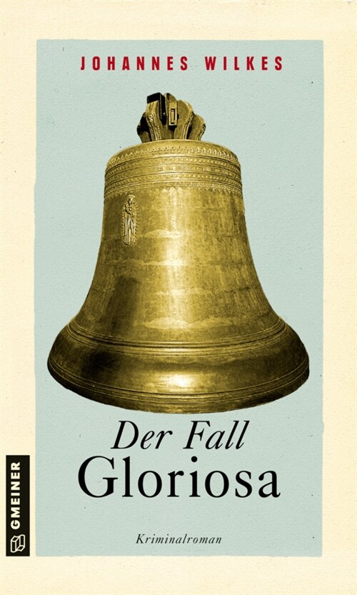 Der Fall Gloriosa (Paperback)