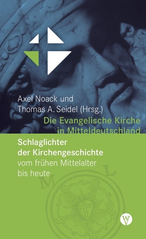 Die Evangelische Kirche in Mitteldeutschland (Hardcover)