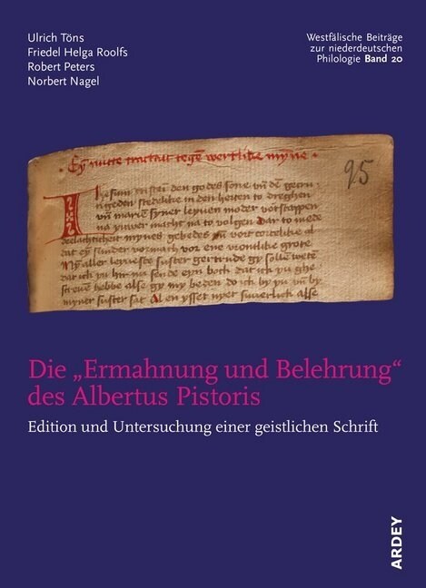 Die Ermahnung und Belehrung des Albertus Pistoris (Paperback)