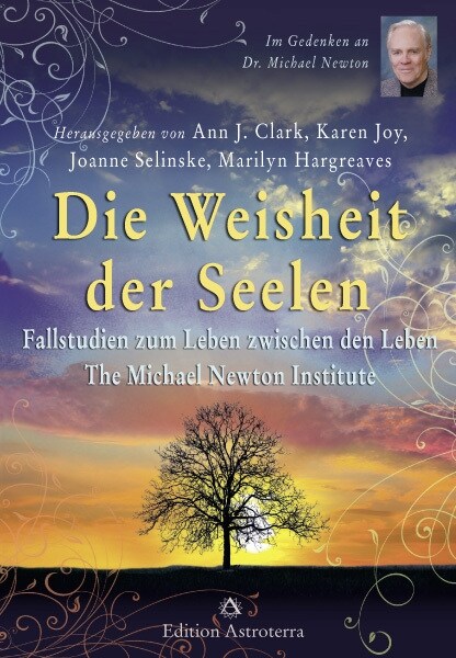 Die Weisheit der Seelen (Hardcover)