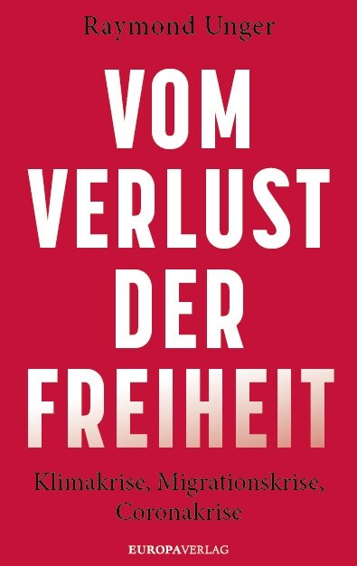 Vom Verlust der Freiheit (Hardcover)