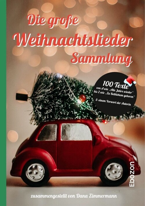 Die große Weihnachtslieder Sammlung (Paperback)