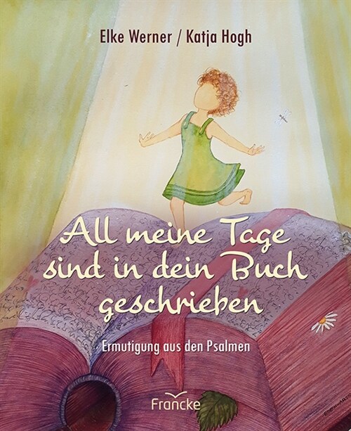 All meine Tage sind in dein Buch geschrieben (Hardcover)