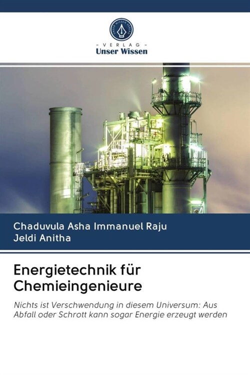 Energietechnik fur Chemieingenieure (Paperback)