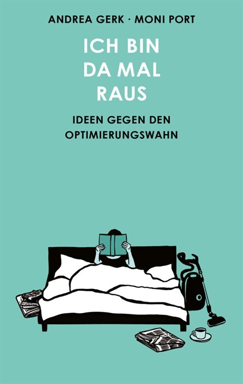 Ich bin da mal raus (Hardcover)