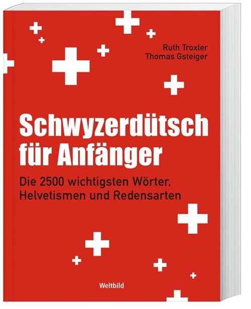 Schwyzerdutsch fur Anfanger (Paperback)