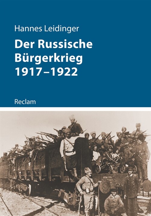 Der Russische Burgerkrieg 1917-1922 (Paperback)