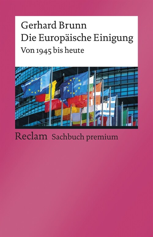 Die Europaische Einigung (Paperback)