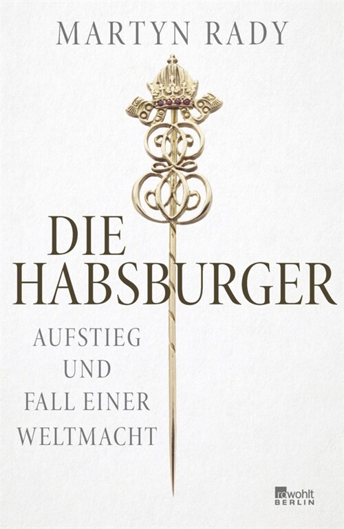 Die Habsburger (Hardcover)