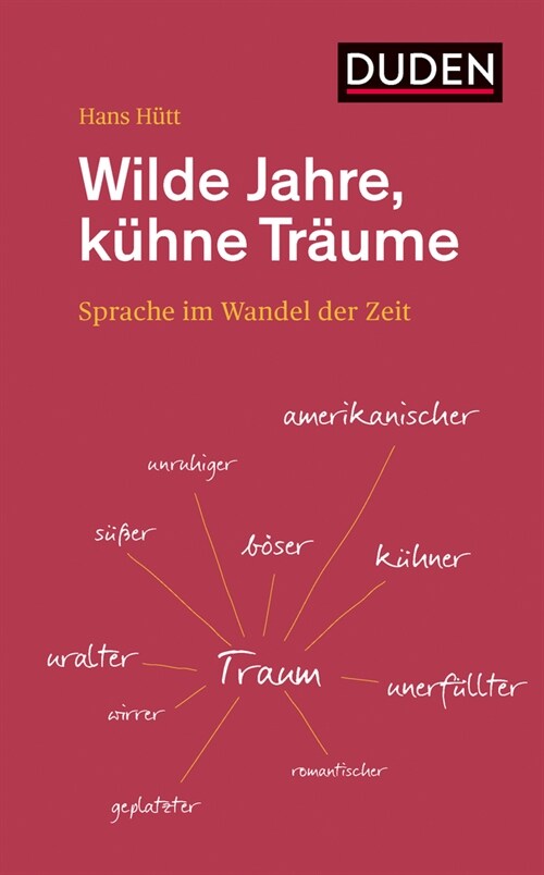 Wilde Jahre, kuhne Traume (Hardcover)