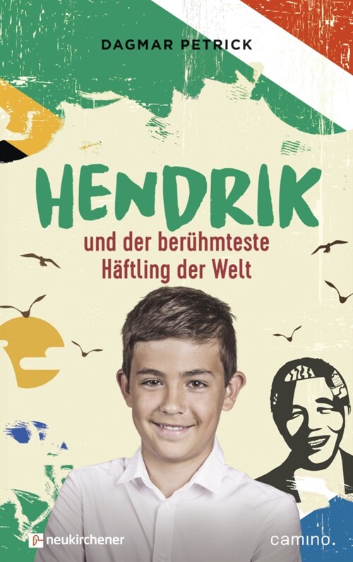 Hendrik und der beruhmteste Haftling der Welt (Hardcover)