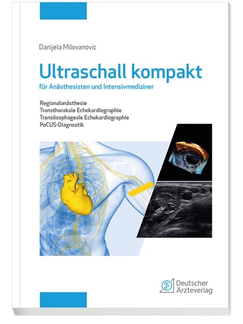 Ultraschall kompakt fur Anasthesisten und Intensivmediziner (Paperback)