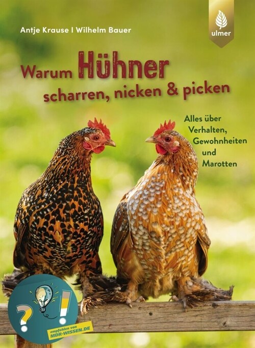 Warum Huhner scharren, nicken & picken (Paperback)